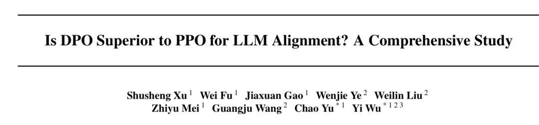 ICML 2024 Oral | DPO是否比PPO更适合LLM，清华吴翼团队最新揭秘