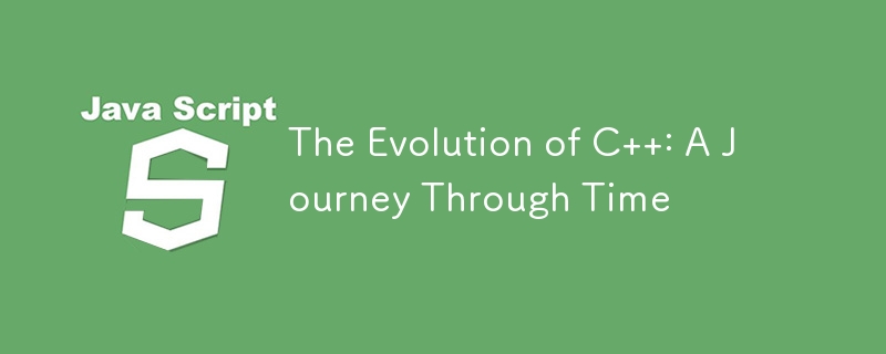 The Evolution of C++: A Journey Through Time