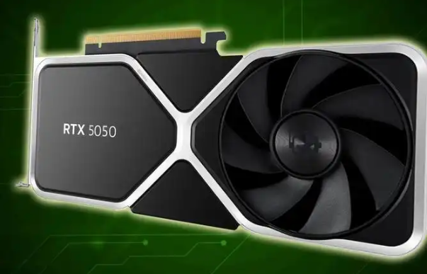 RTX 5050发布提前至7月1日！作为甜品卡有点稍显不足