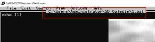 用edit命令创建bat文件