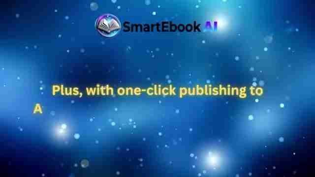 SmartEbook AI：下一代电子书创作工具，轻松实现被动收入