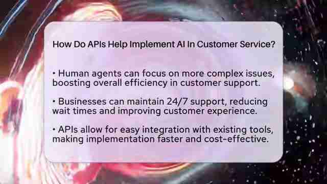 API在客户服务中如何赋能AI:提升效率与用户体验