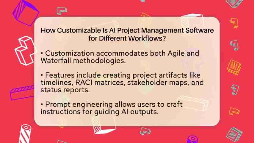 AI项目管理软件:定制化工作流程,提升项目效率