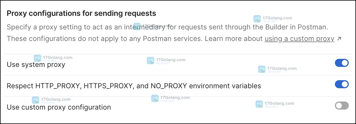 Postman 发送请求代理配置页面，展示系统代理、环境变量和自定义代理开关的区别